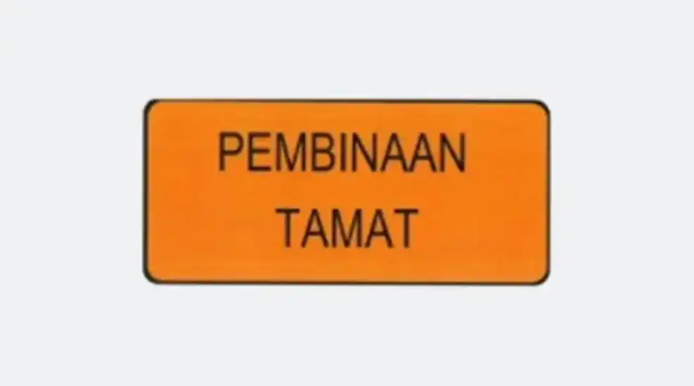 pembinaan tamat JKR signboard rental Malaysia